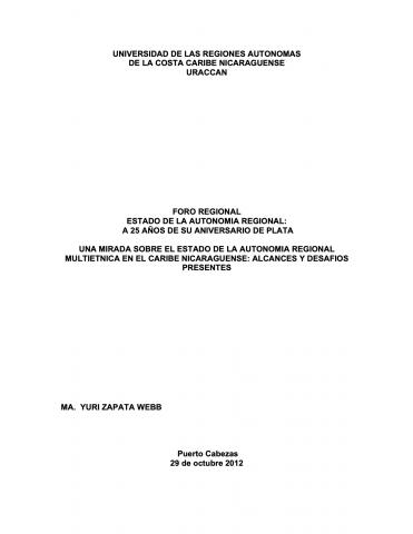 Foro regional estado de la Autonomía Regional: a 25 años de su aniversario de plata